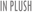 In Plush logo